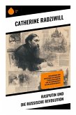 Rasputin und die Russische Revolution