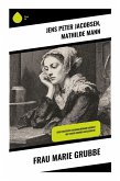 Frau Marie Grubbe Frau Marie Grubbe