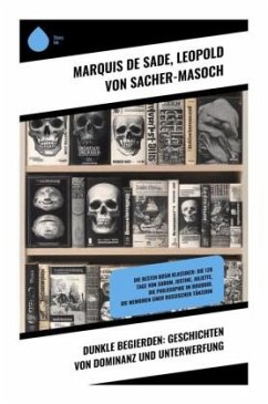 Cover Dunkle Begierden: Geschichten von Dominanz und Unterwerfung