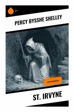 St. Irvyne - Shelley, Percy Bysshe