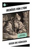 Gegen die Häresien