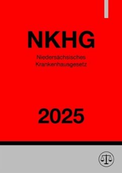 Niedersächsisches Krankenhausgesetz - NKHG 2025 - Deutschland, Gesetze24