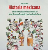 Historia mexicana / Juan de Tovar, S. I. Historia mexicana / Juan de Tovar, S. I.