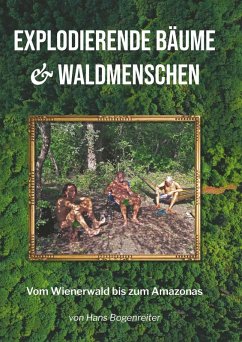 Cover Explodierende Bäume & Waldmenschen
