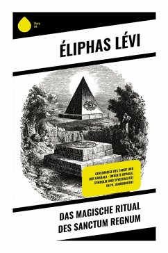 Das magische Ritual des Sanctum Regnum Cover Das magische Ritual des Sanctum Regnum