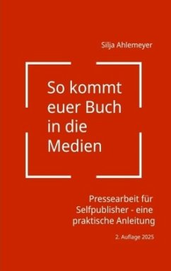 Cover So kommt euer Buch in die Medien