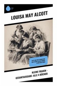 Cover Kleine Frauen - Gesamtausgabe: Alle 4 Bücher