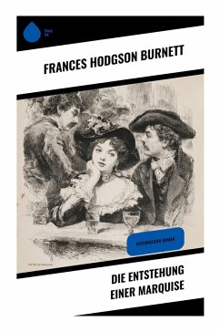 Cover Die Entstehung einer Marquise