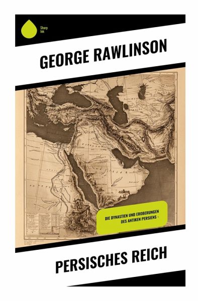 Persisches Reich Persisches Reich