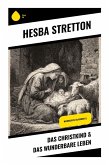 Das Christkind & Das wunderbare Leben