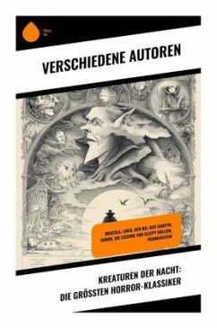 Cover Kreaturen der Nacht: Die größten Horror-Klassiker