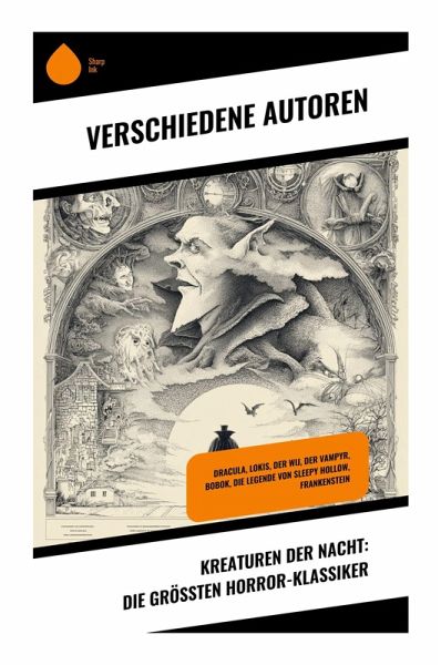 Kreaturen der Nacht: Die größten Horror-Klassiker Kreaturen der Nacht: Die größten Horror-Klassiker