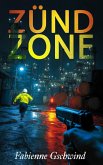 ZündZone (eBook, ePUB)