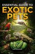 Essential Guide to Exotic Pets (eBook,... - Bild 1