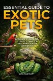 Essential Guide to Exotic Pets (eBook, ePUB)