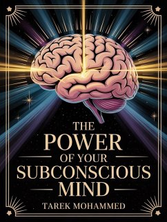 Cover The Power of Your New Subconscious Mind Rewire Your Inner World to Create the Life You Desire (eBook, ePUB)