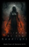 Children of the Seedlight (eBook, ePUB) Children of the Seedlight (eBook, ePUB)