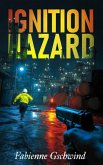 Ignition Hazard (eBook, ePUB)