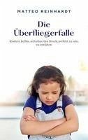 Cover Die Überfliegerfalle (eBook, ePUB)