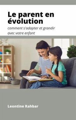 Cover Le parent en évolution (eBook, ePUB)