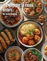 Cover 50 Midnight in China Dishes (eBook, ePUB)