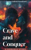 Crave and Conquer (eBook, ePUB) Crave and Conquer (eBook, ePUB)