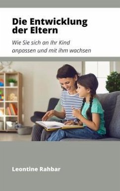 Cover Die Entwicklung der Eltern (eBook, ePUB)