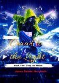 Crawl to the Light (eBook, ePUB) Crawl to the Light (eBook, ePUB)