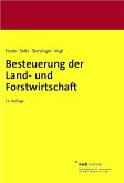 Besteuerung der Land- und Forstwirtschaft (eBook, PDF) Besteuerung der Land- und Forstwirtschaft (eBook, PDF)