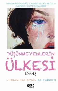 Cover UYANIS DÜSÜNMEYENLERiN ÜLKESI (KISISEL GELISIM, #2) (eBook, ePUB)