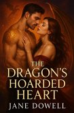 The Dragon's Hoarded Heart (eBook, ePUB) The Dragon's Hoarded Heart (eBook, ePUB)