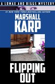 Flipping Out (The Lomax and Biggs Mysteries, #3) (eBook, ePUB)