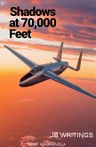 Shadows at 70,000 Feet (eBook, ePUB)