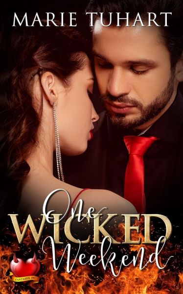 One Wicked Weekend (Fantasies, Inc., #1) (eBook, ePUB) One Wicked Weekend (Fantasies, Inc., #1) (eBook, ePUB)