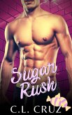 Sugar Rush (Just Desserts, #2) (eBook, ePUB) Sugar Rush (Just Desserts, #2) (eBook, ePUB)