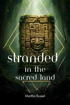 Cover Stranded in the Sacred Land (eBook, ePUB)