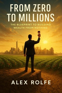 Cover From Zero to Millions (eBook, ePUB)