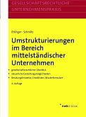 Umstrukturierungen im Bereich mittelständischer Unternehmen (eBook, PDF) Umstrukturierungen im Bereich mittelständischer Unternehmen (eBook, PDF)