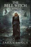 The Bell Witch Series Books 1 - 3 (eBook, ePUB)