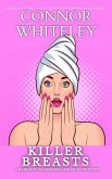 Killer Breasts: A Matilda Plum Superhero Fantasy Short Story (Matilda Plum Contemporary Fantasy Stories) (eBook, ePUB)