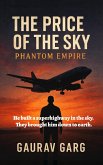 The Price of the Sky: Phantom Empire (eBook, ePUB) The Price of the Sky: Phantom Empire (eBook, ePUB)