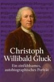 Christoph Willibald Gluck (eBook, ePUB) Christoph Willibald Gluck (eBook, ePUB)