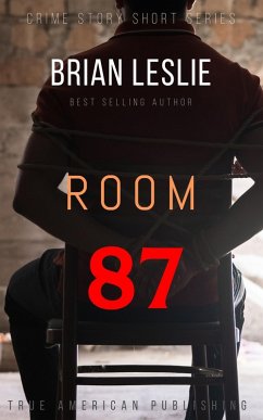 Cover Room 87 (Crime Story Short Series) (eBook, ePUB)