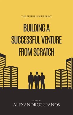 Cover The Business Blueprint: Building a Successful Venture from Scratch (eBook, ePUB)
