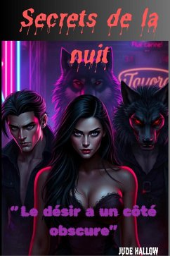 Secrets de la nuit (eBook, ePUB) Cover Secrets de la nuit (eBook, ePUB)