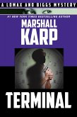 Terminal (The Lomax and Biggs Mysteries, #5) (eBook, ePUB)