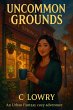 Uncommon Grounds (eBook, ePUB) - Bild 1