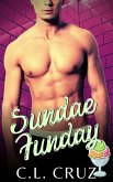 Sundae Funday (Just Desserts, #4) (eBook, ePUB) Sundae Funday (Just Desserts, #4) (eBook, ePUB)