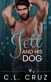 Jett and His Dog (eBook, ePUB) Jett and His Dog (eBook, ePUB)