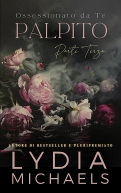 Cover Palpito (Ossessionato da Te, #3) (eBook, ePUB)